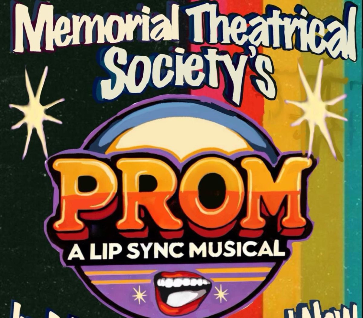 Memorial High School's first lip sync show will take place at 7 p.m. Thursday, Friday and Saturday in the auditorium. 